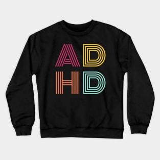 ADHD Crewneck Sweatshirt